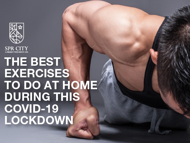 Best Exercises to Do at Home During this COVID-19 Lockdown