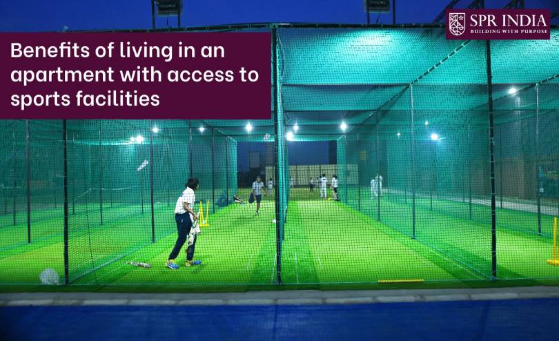 Benefits of living in an apartment with access to Sports facilities
