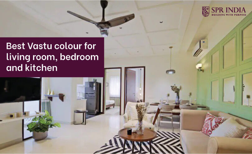 SPR India: Best Vastu colour for living room, bedroom and kitchen
