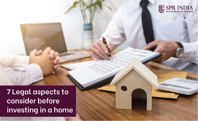 7 Legal aspects to consider before investing in a home