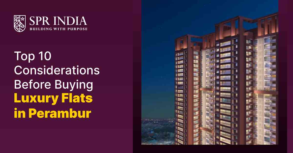 buying-luxury-flats-in-perambur